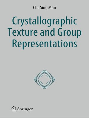 cover image of Crystallographic Texture and Group Representations